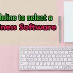 Guideline to select a Business budgeting software