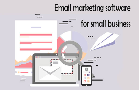 Email marketing software for small business