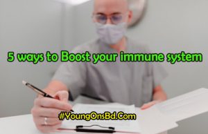 5 ways to Boost your immune system